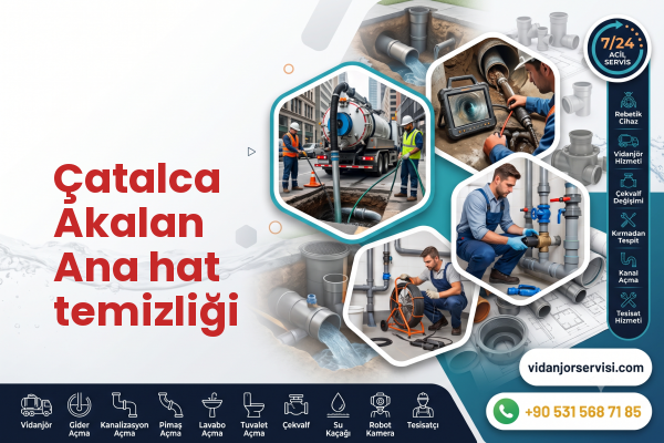 Çatalca Akalan Ana hat temizliği