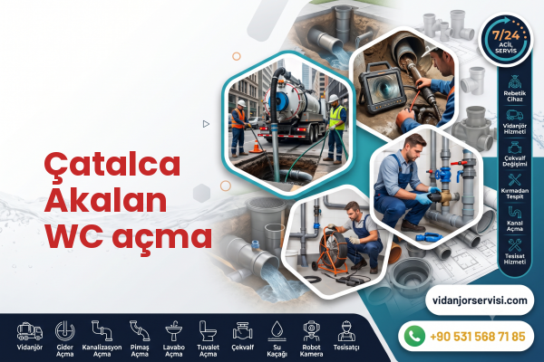 Çatalca Akalan WC açma