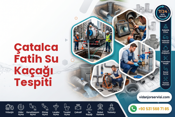 Çatalca Fatih Su Kaçağı Tespiti