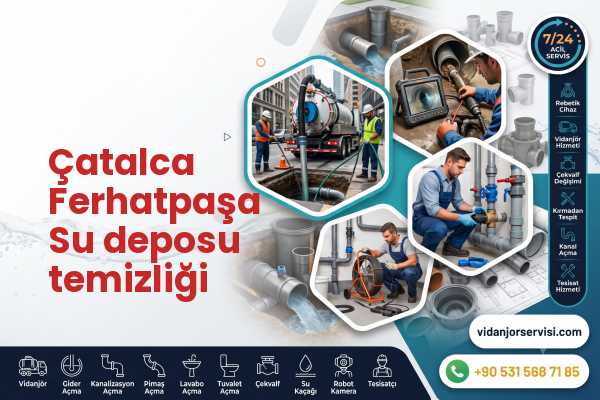 Çatalca Ferhatpaşa Su deposu temizliği