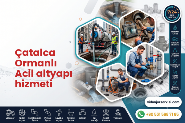 Çatalca Ormanlı Acil altyapı hizmeti