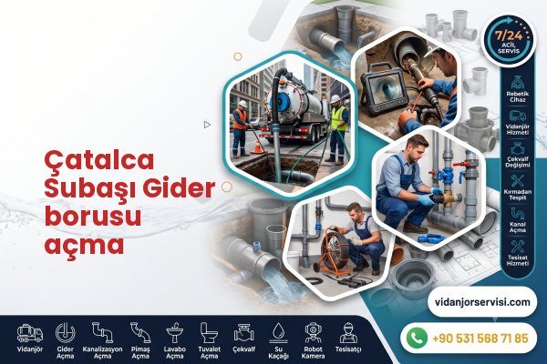 Çatalca Subaşı Gider borusu açma