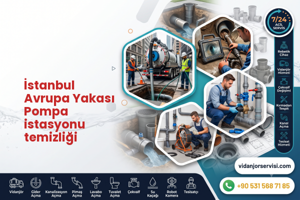 İstanbul Avrupa Yakası Pompa istasyonu temizliği