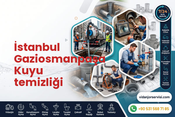 İstanbul Gaziosmanpaşa Kuyu temizliği