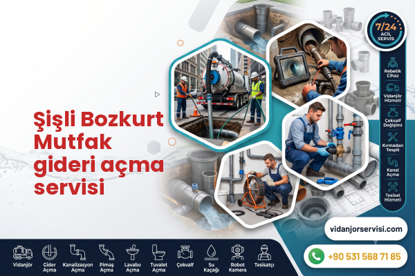 Şişli Bozkurt Mutfak gideri açma servisi