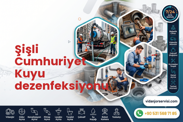 Şişli Cumhuriyet Kuyu dezenfeksiyonu