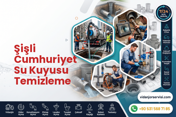 Şişli Cumhuriyet Su Kuyusu Temizleme