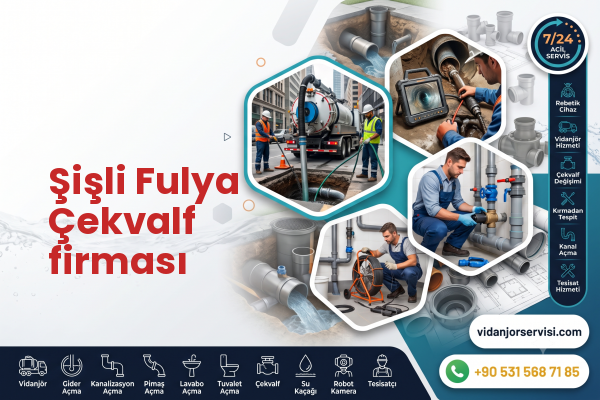 Şişli Fulya Çekvalf firması