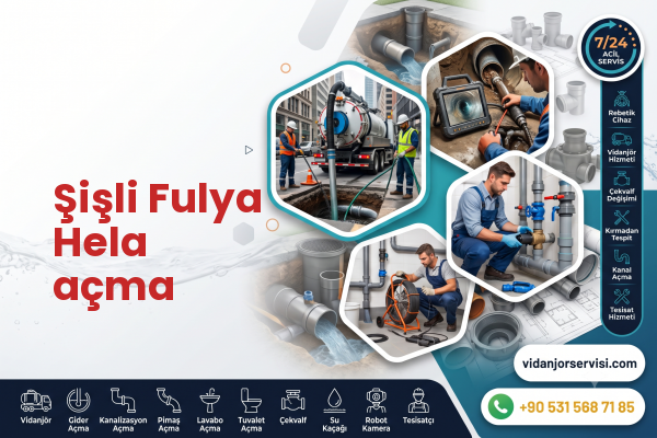 Şişli Fulya Hela açma