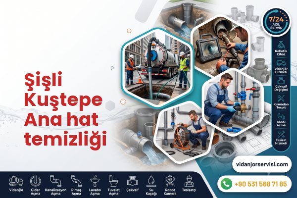 Şişli Kuştepe Ana hat temizliği
