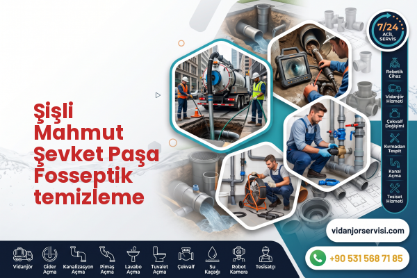 Şişli Mahmut Şevket Paşa Fosseptik temizleme