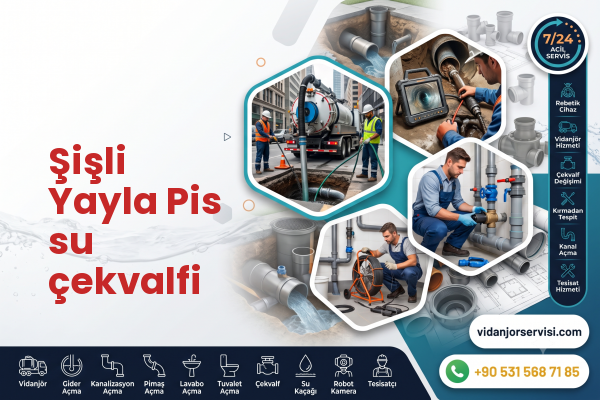 Şişli Yayla Pis su çekvalfi
