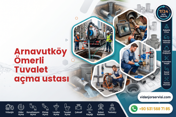 Arnavutköy Ömerli Tuvalet açma ustası