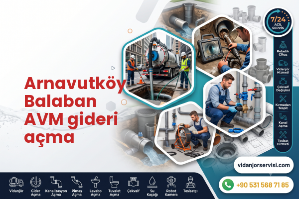 Arnavutköy Balaban AVM gideri açma
