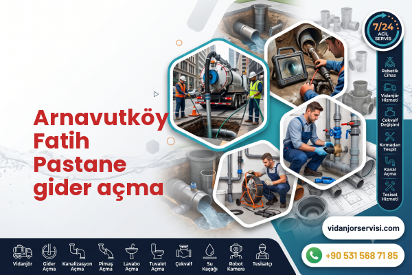 Arnavutköy Fatih Pastane gider açma