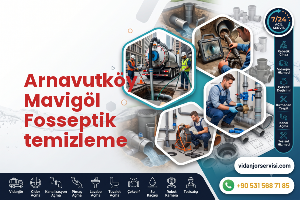 Arnavutköy Mavigöl Fosseptik temizleme