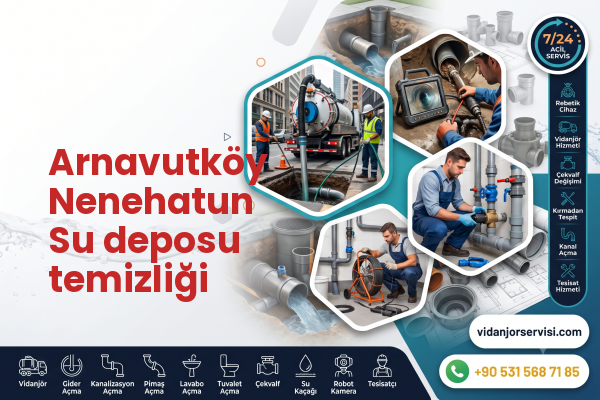 Arnavutköy Nenehatun Su deposu temizliği