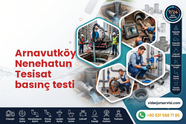 Arnavutköy Nenehatun Tesisat basınç testi
