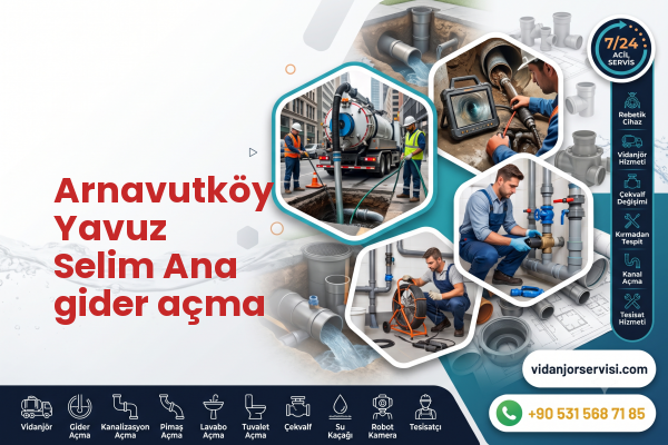 Arnavutköy Yavuz Selim Ana gider açma