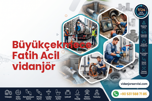 Büyükçekmece Fatih Acil vidanjör