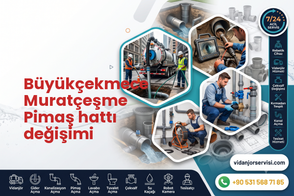 Büyükçekmece Muratçeşme Pimaş hattı değişimi