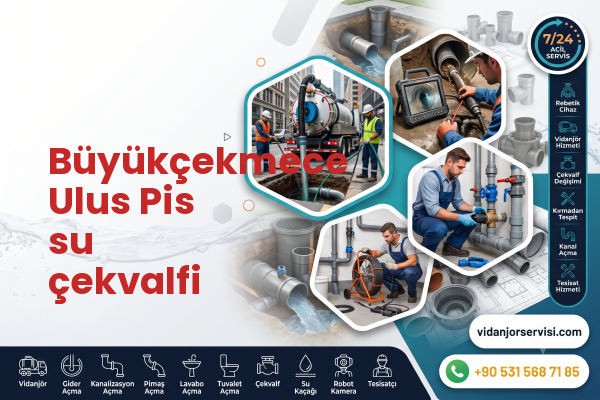 Büyükçekmece Ulus Pis su çekvalfi