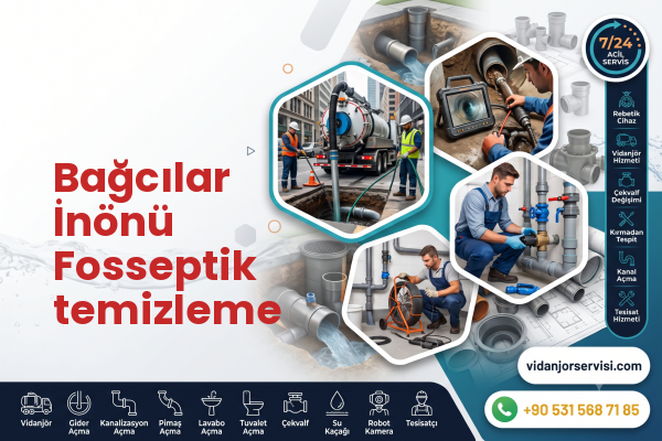 Bağcılar İnönü Fosseptik temizleme