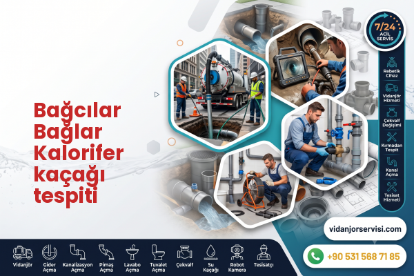 Bağcılar Bağlar Kalorifer kaçağı tespiti