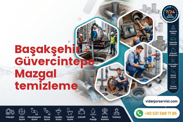Başakşehir Güvercintepe Mazgal temizleme