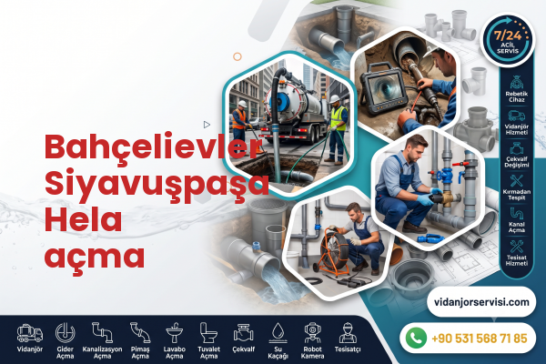 Bahçelievler Siyavuşpaşa Hela açma