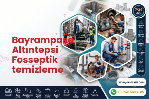 Bayrampaşa Altıntepsi Fosseptik temizleme