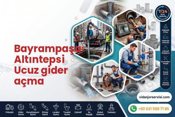 Bayrampaşa Altıntepsi Ucuz gider açma