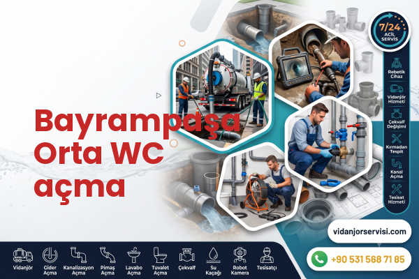 Bayrampaşa Orta WC açma