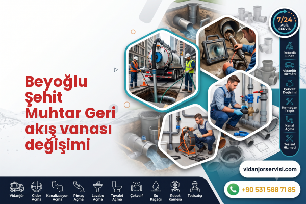 Beyoğlu Şehit Muhtar Geri akış vanası değişimi