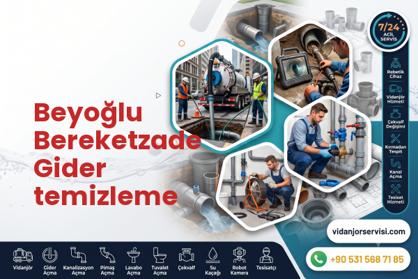 Beyoğlu Bereketzade Gider temizleme