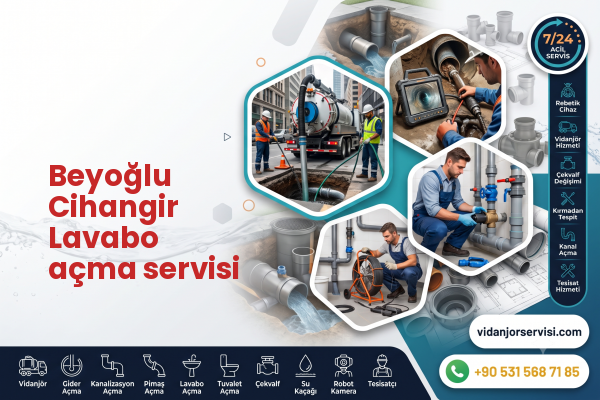 Beyoğlu Cihangir Lavabo açma servisi
