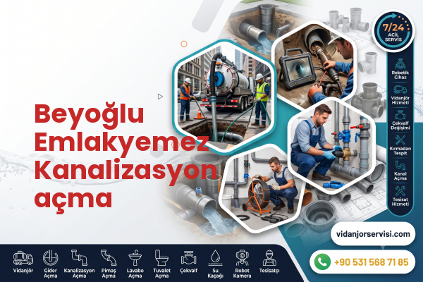 Beyoğlu Emlakyemez Kanalizasyon açma