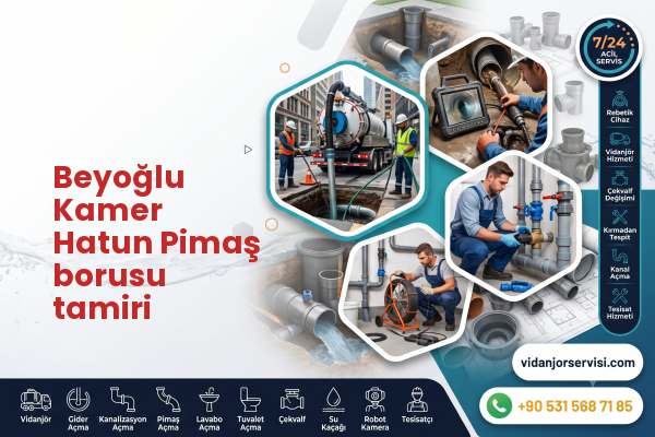 Beyoğlu Kamer Hatun Pimaş borusu tamiri