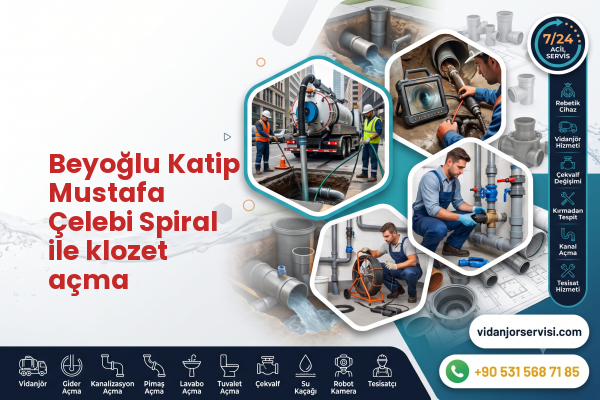 Beyoğlu Katip Mustafa Çelebi Spiral ile klozet açma