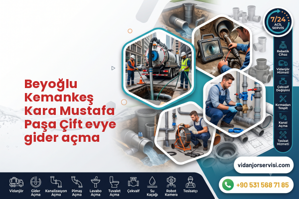 Beyoğlu Kemankeş Kara Mustafa Paşa Çift evye gider açma