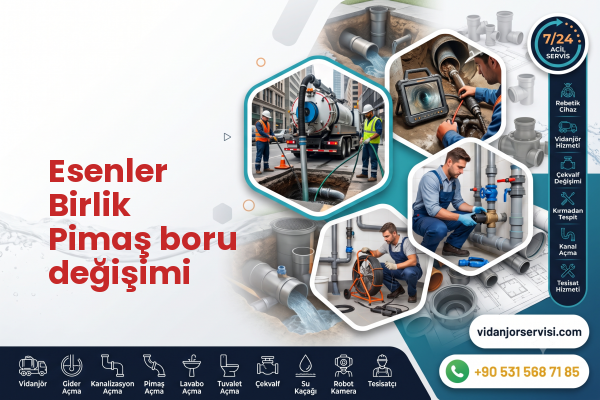 Esenler Birlik Pimaş boru değişimi