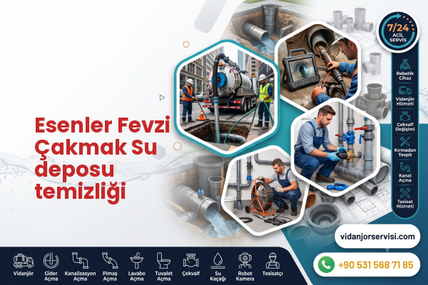 Esenler Fevzi Çakmak Su deposu temizliği
