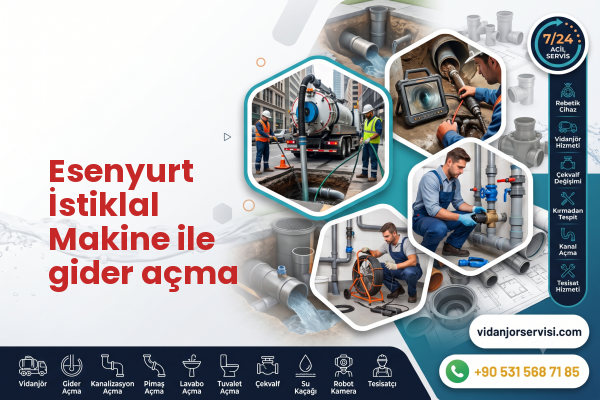 Esenyurt İstiklal Makine ile gider açma