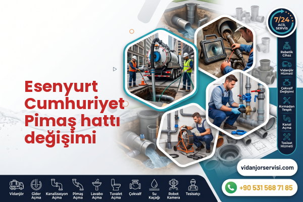 Esenyurt Cumhuriyet Pimaş hattı değişimi