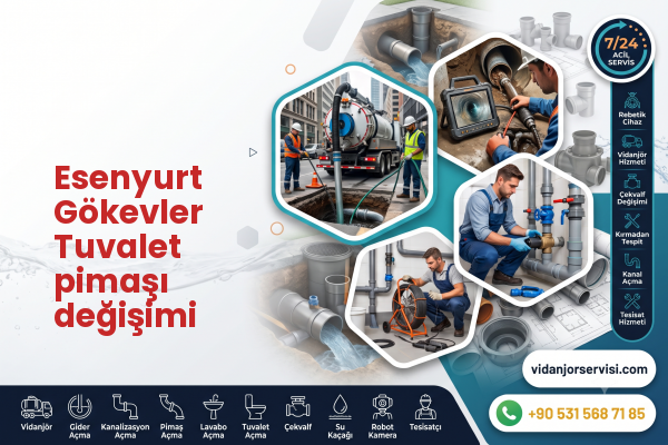 Esenyurt Gökevler Tuvalet pimaşı değişimi
