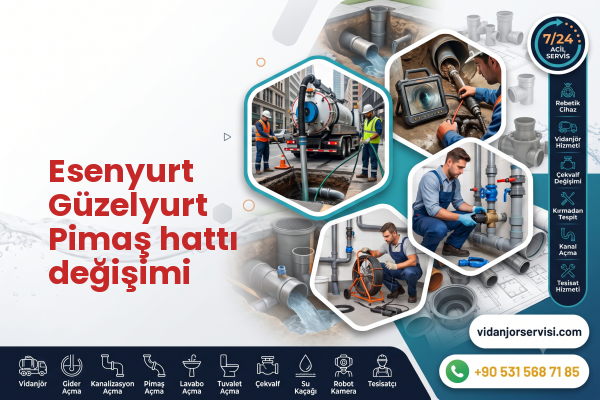 Esenyurt Güzelyurt Pimaş hattı değişimi