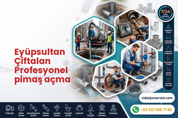 Eyüpsultan Çiftalan Profesyonel pimaş açma