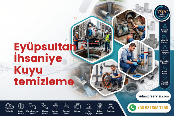 Eyüpsultan İhsaniye Kuyu temizleme