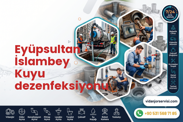 Eyüpsultan İslambey Kuyu dezenfeksiyonu