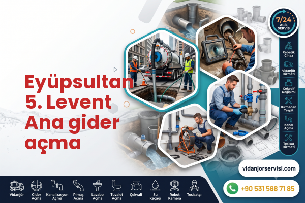 Eyüpsultan 5. Levent Ana gider açma